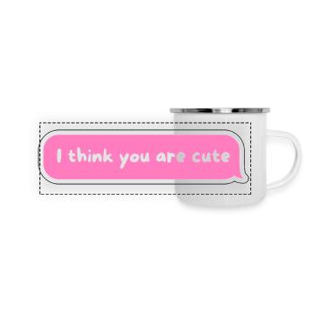 I Think You Are Cute - PinkText Bubble Design - Panoramic Camper Mug - white - Front