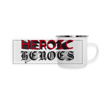 HEROISCHE HELDEN – lasst uns reden. - Panorama Emaille-Tasse - Weiß - Vorne