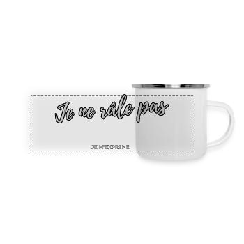 Je ne râle pas - Mug panoramique émaillé - blanc - Devant