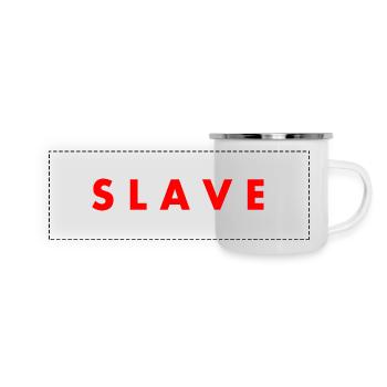 Slave - Panorama Emaille-Tasse - Weiß - Vorne