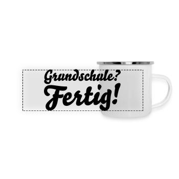 fertig grundschule - Panorama Emaille-Tasse - Weiß - Vorne
