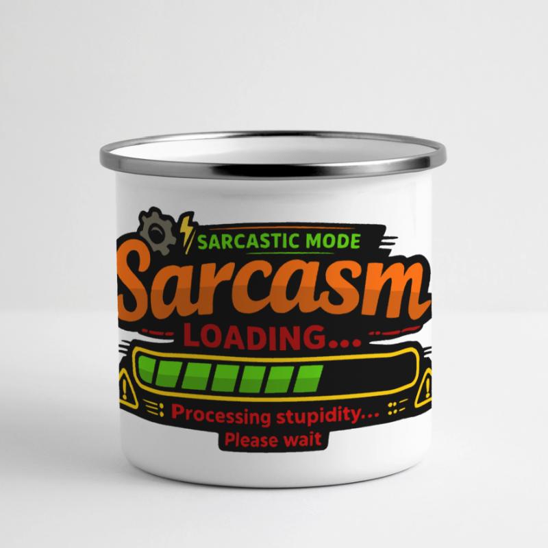 Sarcasm Loading – Processing Stupidity Panorama Emaille-Tasse