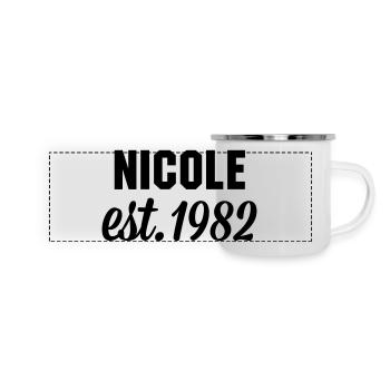 Nicole est 1982 - Panorama Emaille-Tasse - Weiß - Vorne