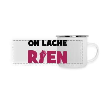 On lâche rien ! - Mug panoramique émaillé - blanc - Devant