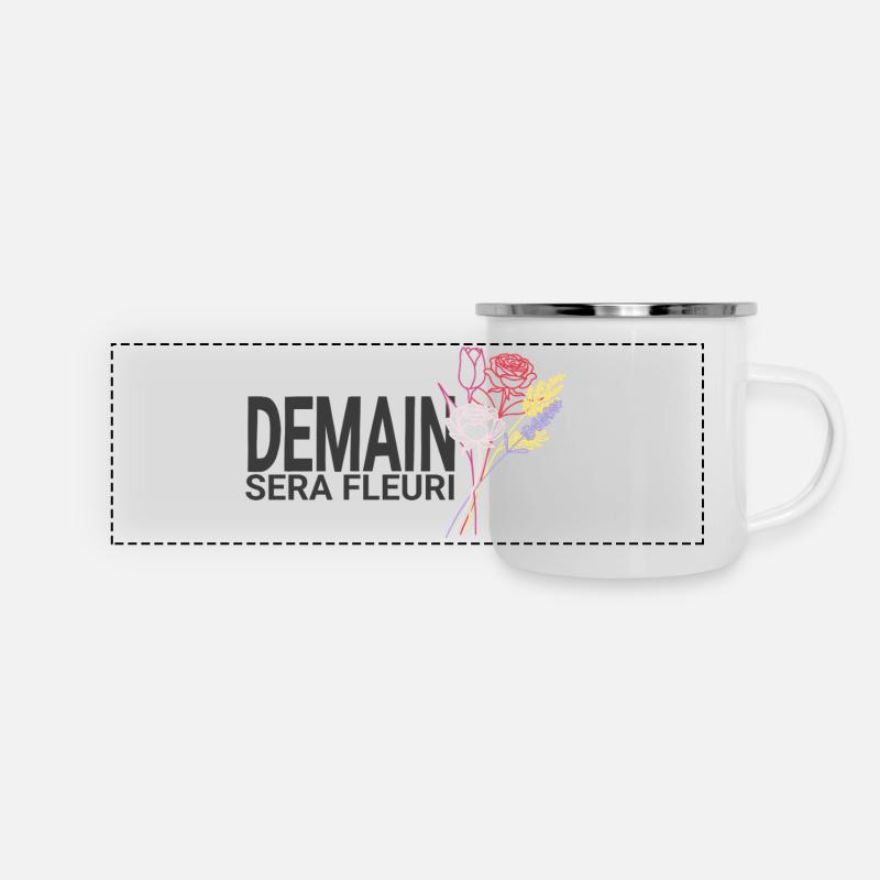 Morgen wird es blumig sein – Blumenlinie - Panorama Emaille-Tasse - Weiß