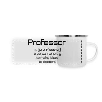 professor - Panorama Emaille-Tasse - Weiß - Vorne