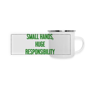 Small Hands, Huge Responsibility Parent Saying - Panoramic Camper Mug - white - Front