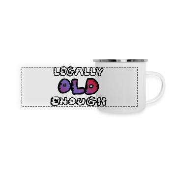 Legally old enough - Panorama Emaille-Tasse - Weiß - Vorne