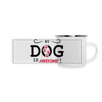 my dog is awesome - Panorama Emaille-Tasse - Weiß - Vorne