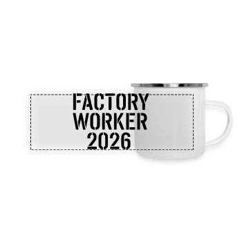 Ouvrier d’usine 2026 – forte motivation industrielle - Mug panoramique émaillé - blanc - Devant