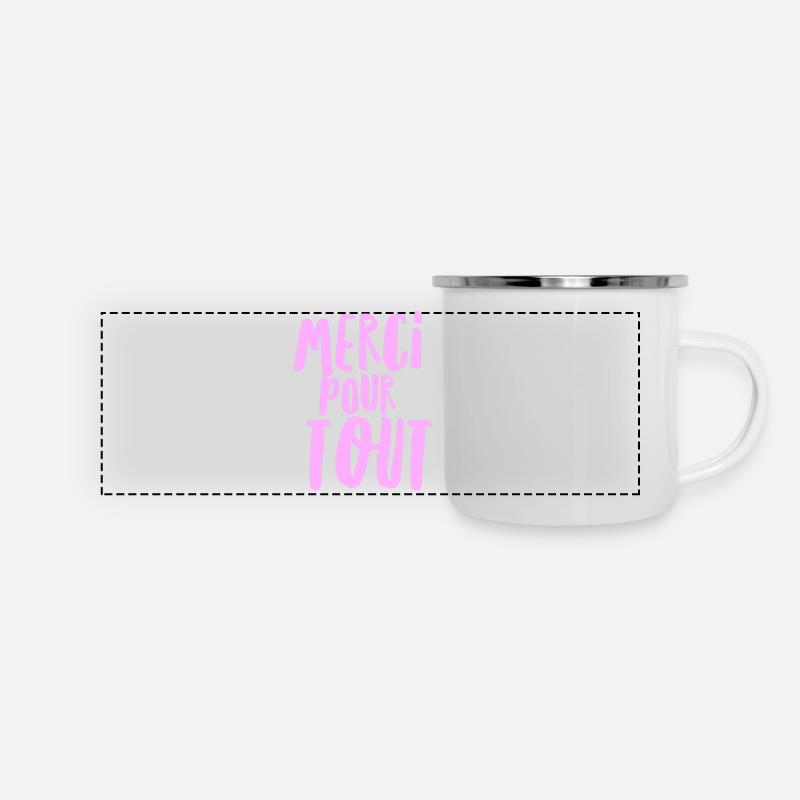 Merci pour tout - Mug panoramique émaillé - blanc