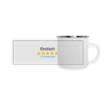 Erotisch mit Bewertung - Panorama Emaille-Tasse - Weiß - Vorne
