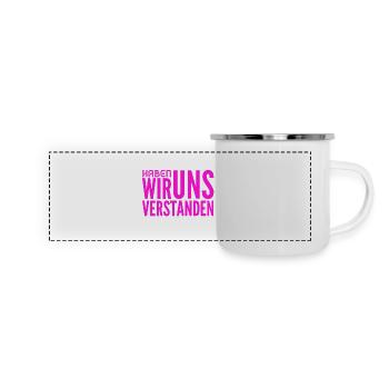 Hast du zugehört? - Panorama Emaille-Tasse - Weiß - Vorne