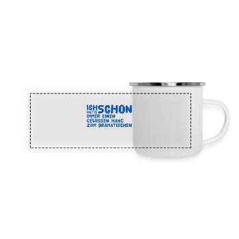 ich stehe auf Dramen - Panorama Emaille-Tasse - Weiß - Vorne
