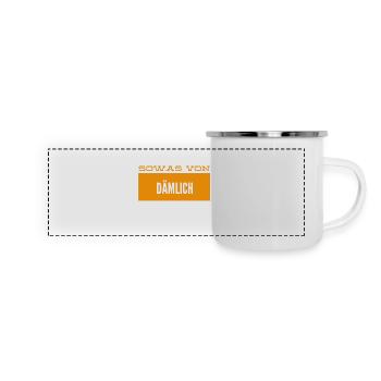 sowas von blöd - Panorama Emaille-Tasse - Weiß - Vorne