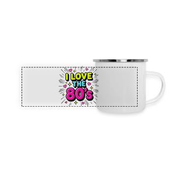 I Love the 80s Neon Retro - Panorama Emaille-Tasse - Weiß - Vorne