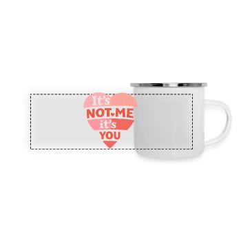 Ce n’est pas moi, c’est toi Citation drôle d’amour - Mug panoramique émaillé - blanc - Devant