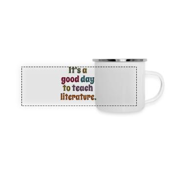 It's A Good Day To Teach Literature Teacher's Gift - Panoramic Camper Mug - white - Front
