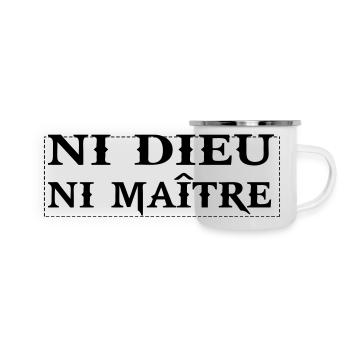 ni dieu ni maitre citation phrase humour anar - Mug panoramique émaillé - blanc - Devant