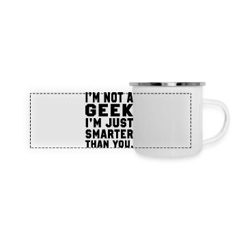 Ich bin kein Geek - Panorama Emaille-Tasse - Weiß - Vorne