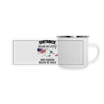 Distanz bedeutet so wenig, wenn jemand viel bedeutet - Panorama Emaille-Tasse - Weiß - Vorne