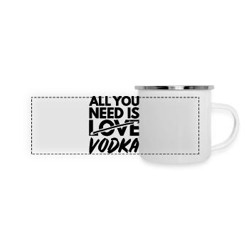 tout ce dont tu as besoin c'est de la vodka - Mug panoramique émaillé - blanc - Devant