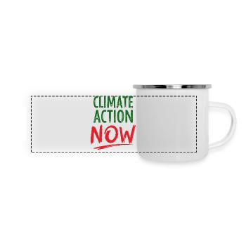 Climate Action Now Umwelt Naturschutz Umweltschutz - Panorama Emaille-Tasse - Weiß - Vorne
