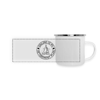 Segeln ist mein Altersvorsorge Segler - Panorama Emaille-Tasse - Weiß - Vorne