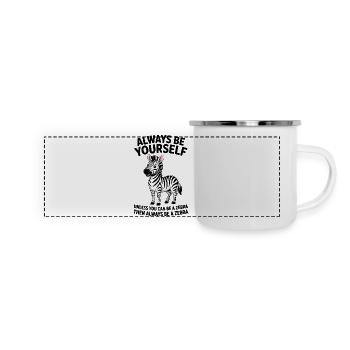 Zebra Spruch Lustiges Zebra Geschenk - Panorama Emaille-Tasse - Weiß - Vorne