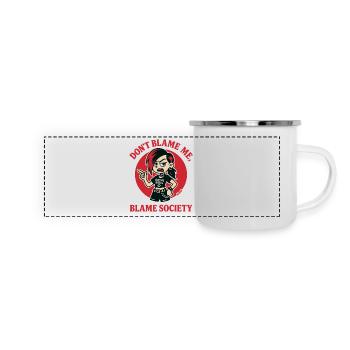 Gib mir nicht die Schuld Gebt Gesellschaftspunk die Schuld - Panorama Emaille-Tasse - Weiß - Vorne