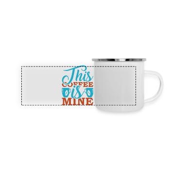 This Coffee Is Mine - Panoramic Camper Mug - white - Front