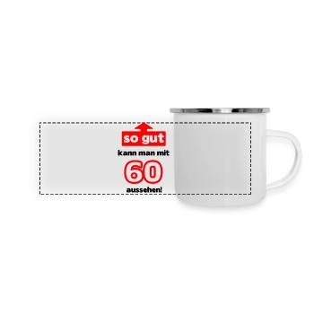 Donc, bien que vous pouvez regarder avec 60 - Mug panoramique émaillé - blanc - Devant