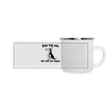 Tut nix - jagen - Panorama Emaille-Tasse - Weiß - Vorne
