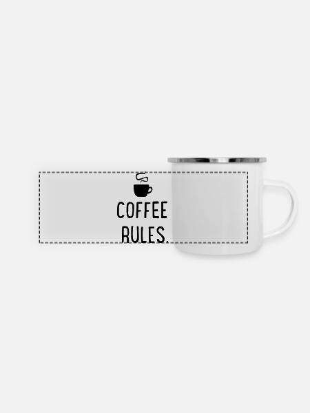 Coffee rules - Panorama Emaille-Tasse - Weiß