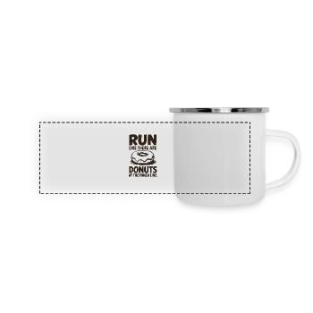 Lauf Wie Ein Marathonläufer, Donuts Am Ziel - Panorama Emaille-Tasse - Weiß - Vorne