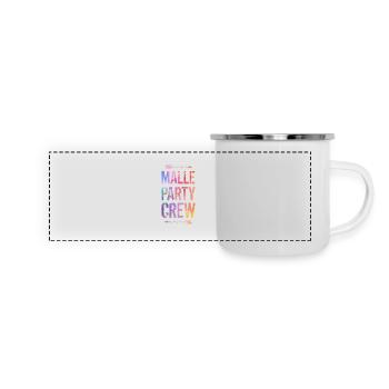 Malle Party Crew Spruch - Panorama Emaille-Tasse - Weiß - Vorne