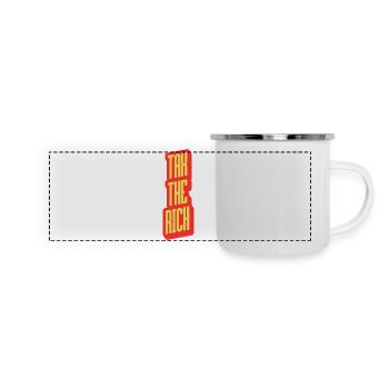 Tax The Rich - Panorama Emaille-Tasse - Weiß - Vorne