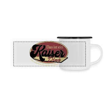 Kaiser Ding Motivationsdesign - Panorama Emaille-Tasse - Weiß/Schwarz - Vorne
