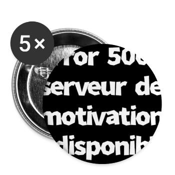 Error 500 : serveur de motivation indisponible - Lot de 5 petits badges (25 mm) - blanc - Devant