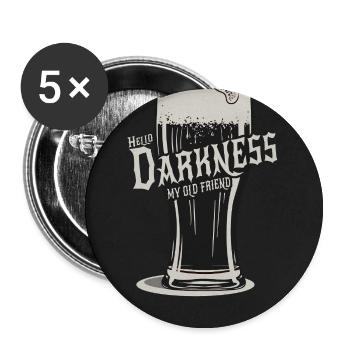 Hello Darkness – Therapy in a Glass - Buttons klein 25 mm (5er Pack) - Weiß - Vorne