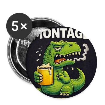 Ich hasse Montage – Zeitreisende Urzeiteichen - Buttons klein 25 mm (5er Pack) - Weiß - Vorne
