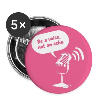 Sois une voix, pas un écho - Lot de 5 petits badges (25 mm) - blanc - Devant