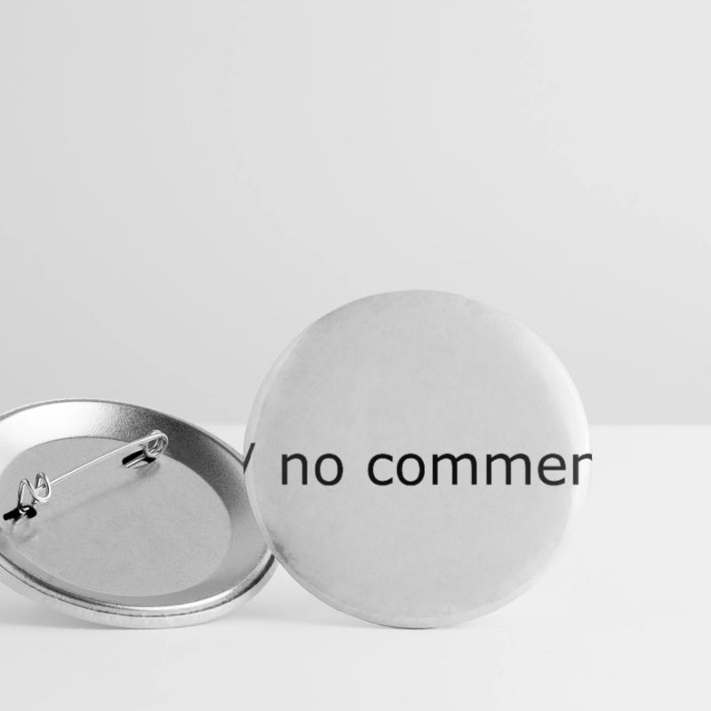 No comment Programming Computer Science Gift Buttons small 1''/25 mm (5-pack)