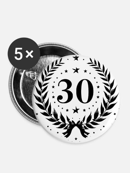 Dreißig 30 - Buttons klein 25 mm (5er Pack) - Weiß