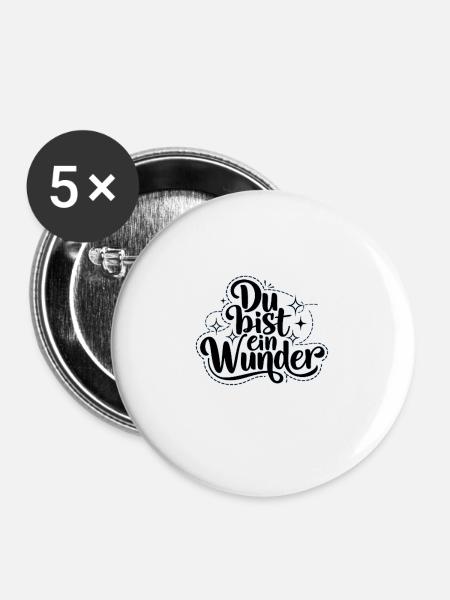 Du bist ein Wunder - Buttons klein 25 mm (5er Pack) - Weiß