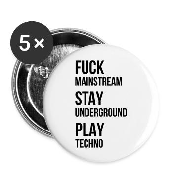 fuck mainstream techno underground Club DJ Party - Buttons klein 25 mm (5er Pack) - Weiß - Vorne