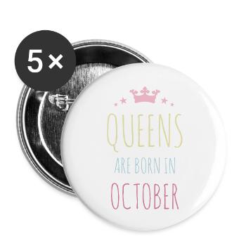 Queens Are Born In October - Buttons small 1''/25 mm (5-pack) - white - Front