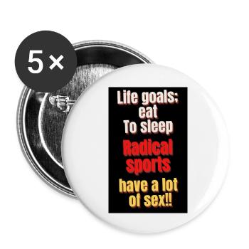 Lebensziele, essen, schlafen, radikaler Sport - Buttons klein 25 mm (5er Pack) - Weiß - Vorne