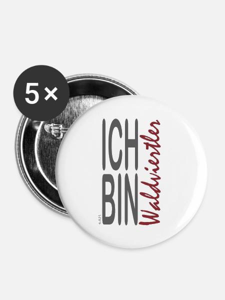 Ich bin Waldviertler - Buttons klein 25 mm (5er Pack) - Weiß