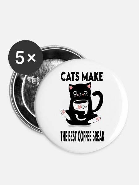 Katzen machen die beste Kaffeepause - Buttons klein 25 mm (5er Pack) - Weiß